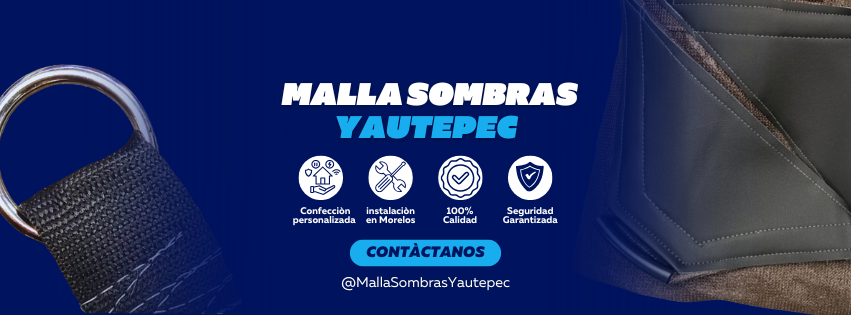 Mallas Sombras Yautepec, confección e instalación